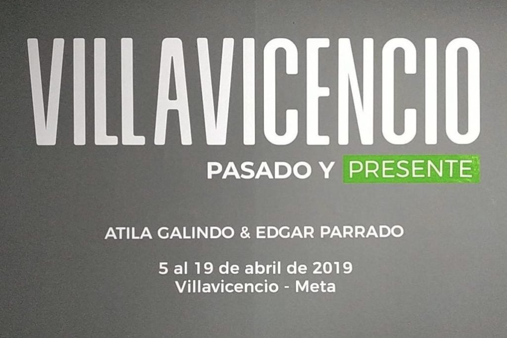 Villavicencio pasado y presente